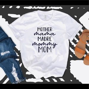 Mother mama mommy mom shirt